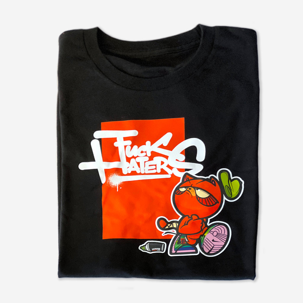 Fuck Haters T-Shirt